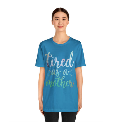 tired as a mother update T-Shirt