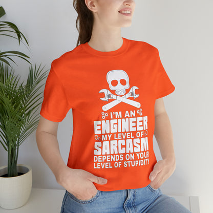 My level of sarcasm depends on you T-Shirt