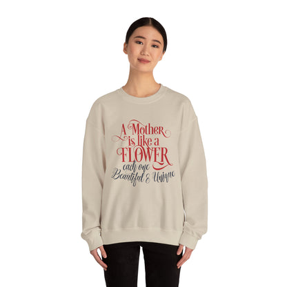 Mother-Is-Like-a-Flower Crewneck Sweatshirt