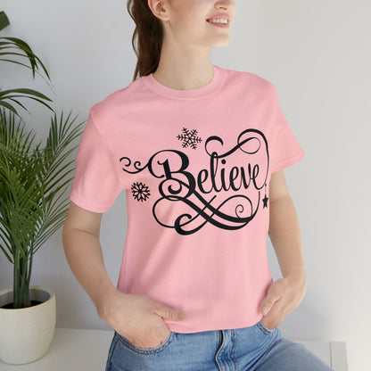 Believe T-Shirt