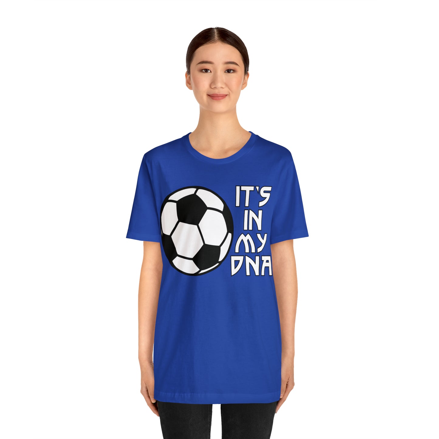 Soccer is in my DNA T-Shirt