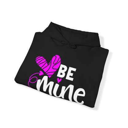 Be mine hearted Hoodie