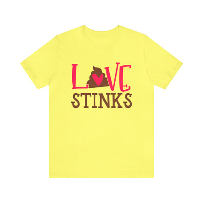 Love stinks T-Shirt