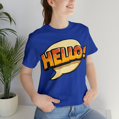 Hello! colorful T-Shirt