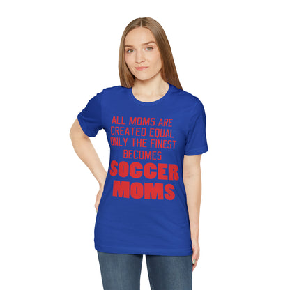 Finest soccer mom T-Shirt