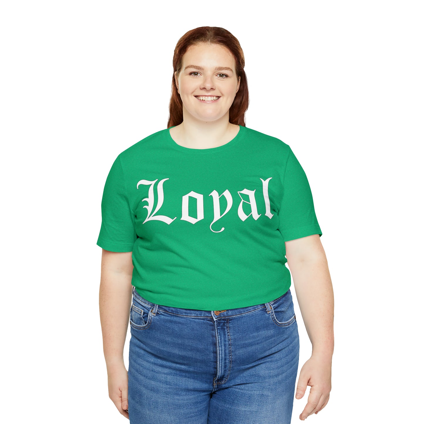 Loyal T-Shirt