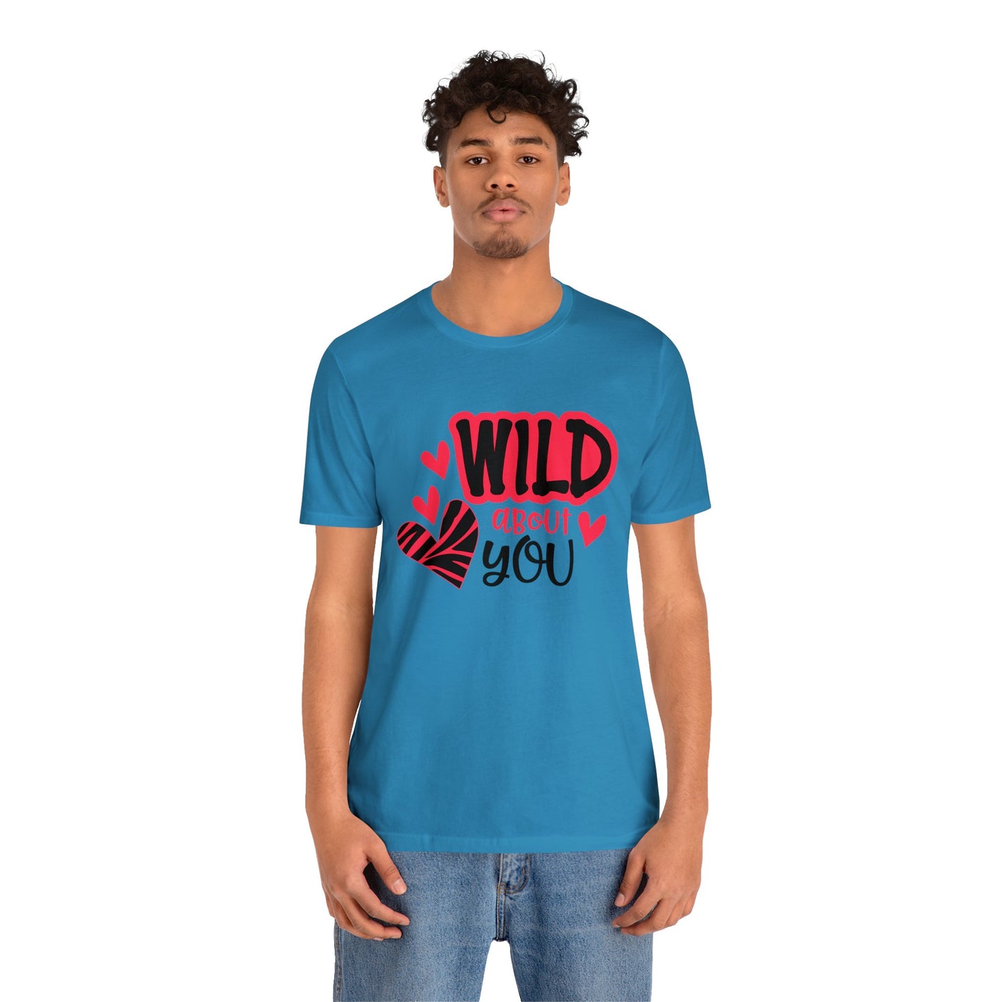 Wild About You T-Shirt