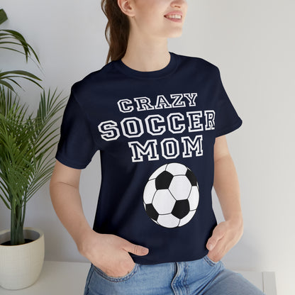 Crazy soccer mom T-Shirt