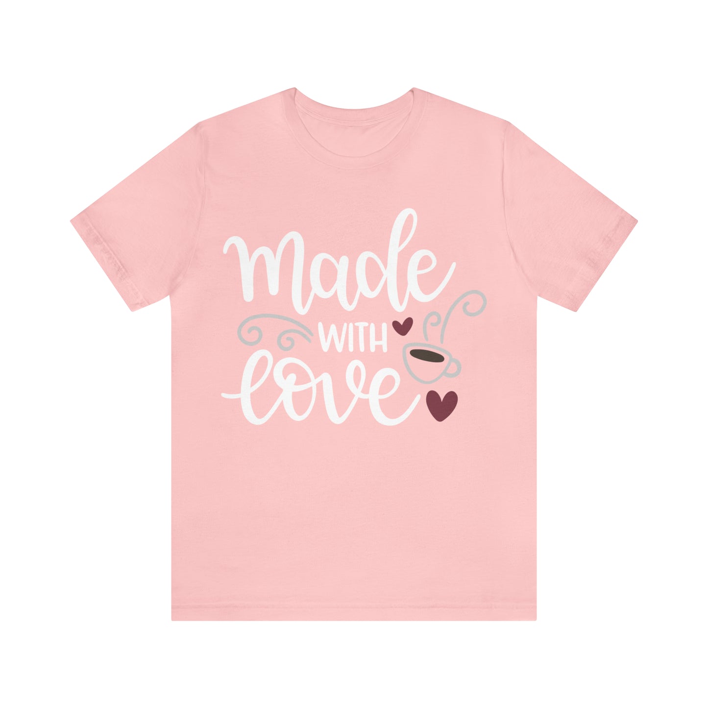 Made_with_love T-Shirt