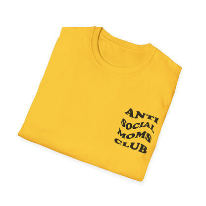 Antisocial Moms club T-Shirt