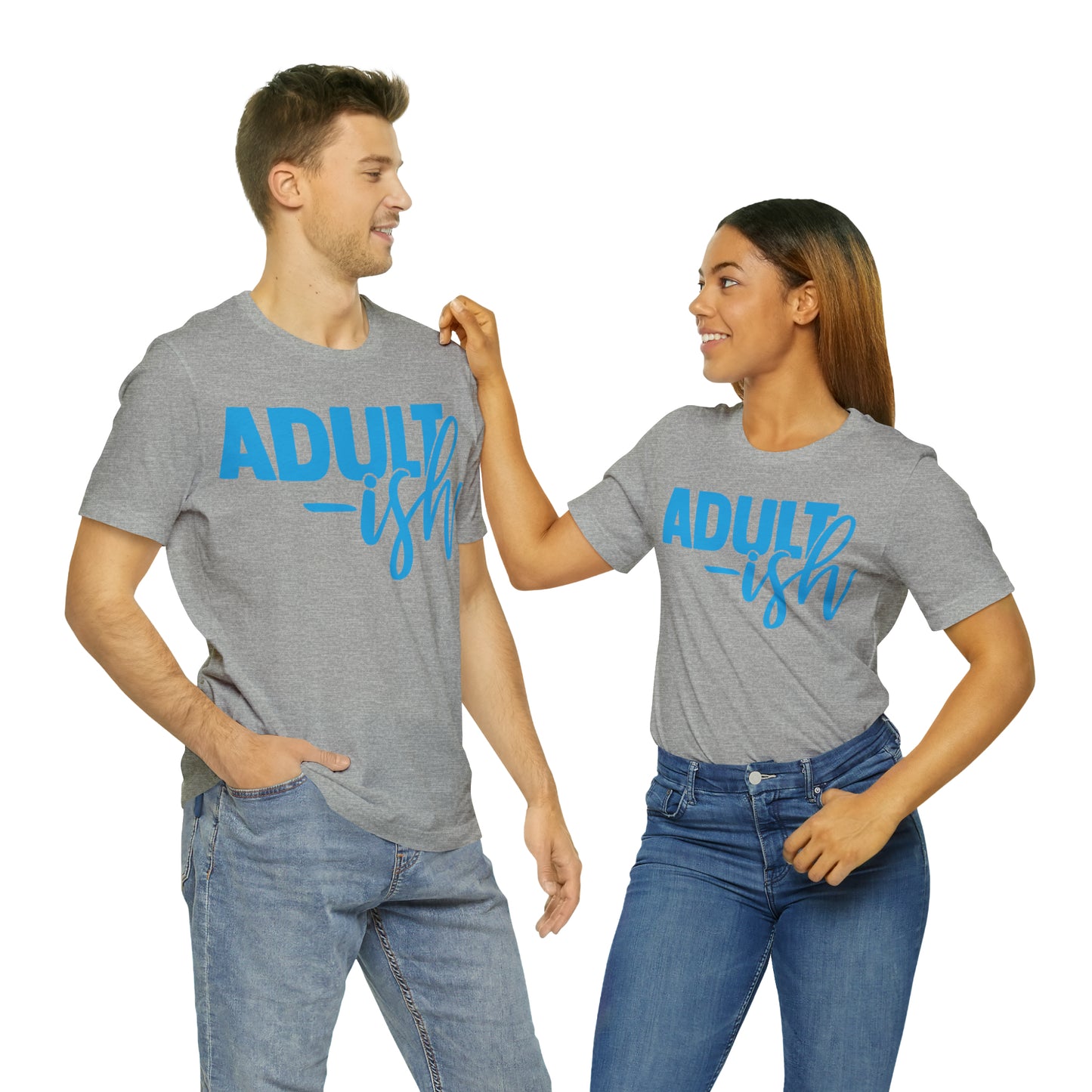 Adult-ish T-Shirt