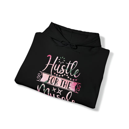 Hustle for the Muscle Hoodie