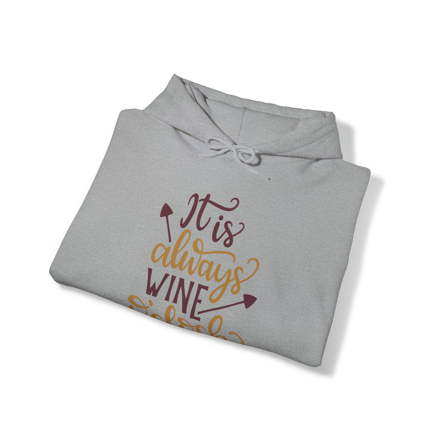 It_is_always_wine_oclock Hoodie