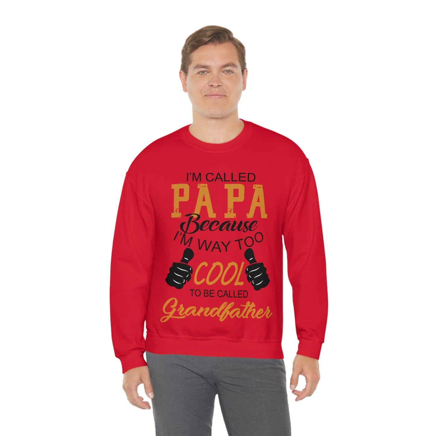 Papa Way Too Cool to Be Called Grandfather Crewneck Sweatshirt