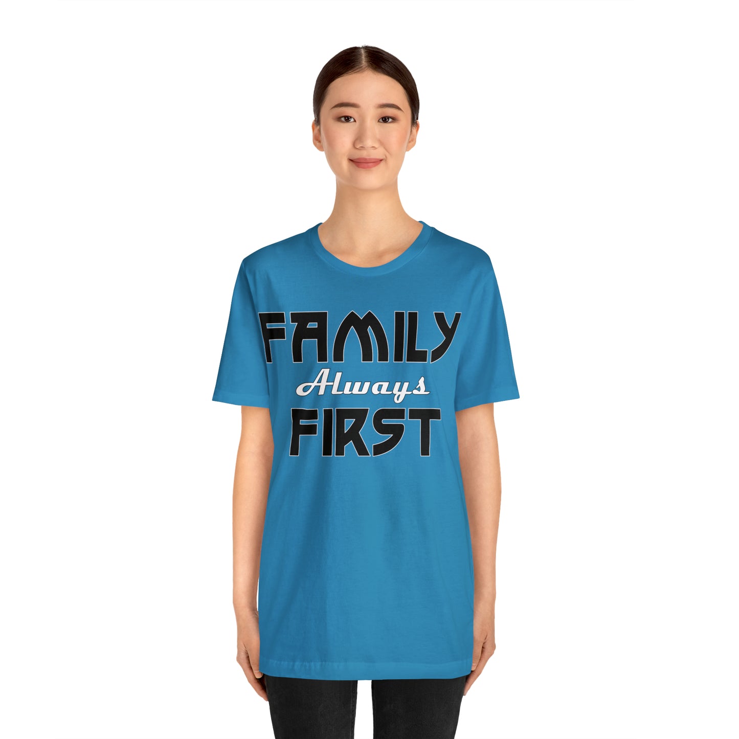 Family-Always-First T-Shirt