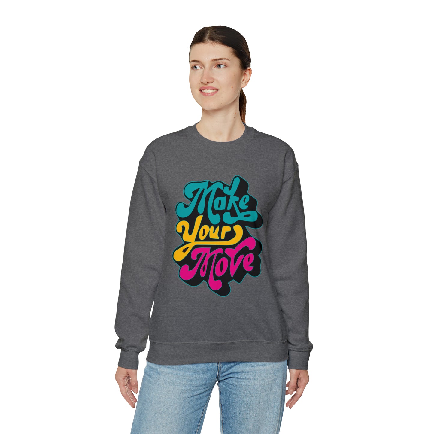 Make your move Crewneck Sweatshirt