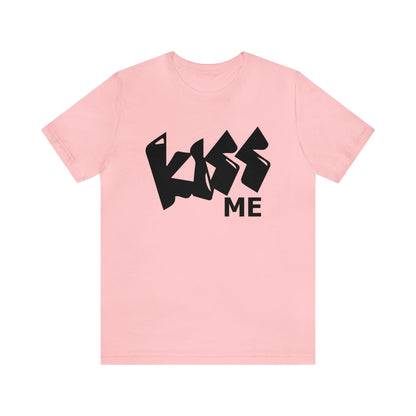 Kiss me T-Shirt