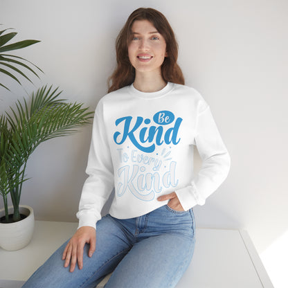 Be Kind To Every Kind Crewneck Sweatshirt