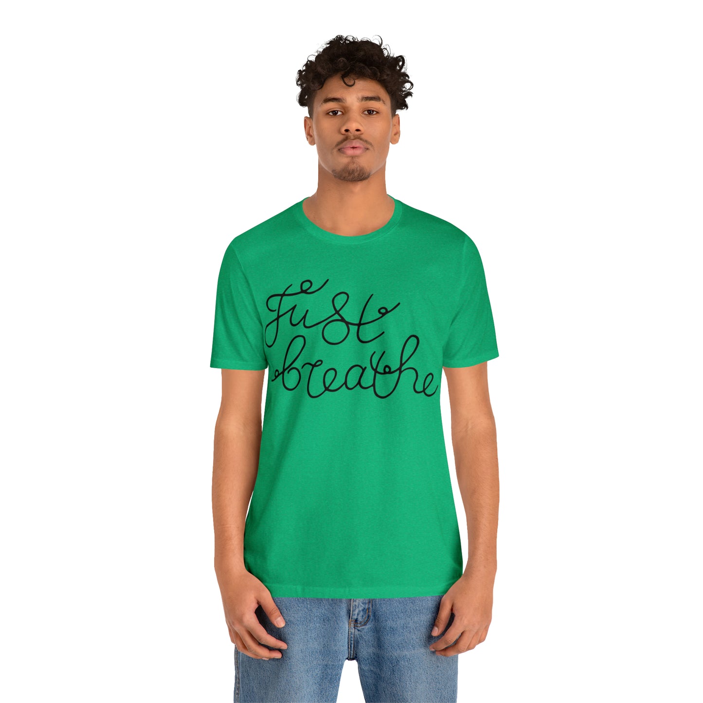 Just Breathe T-Shirt