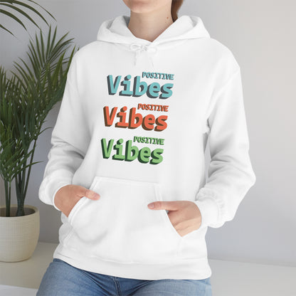 Positive Vibes Hoodie