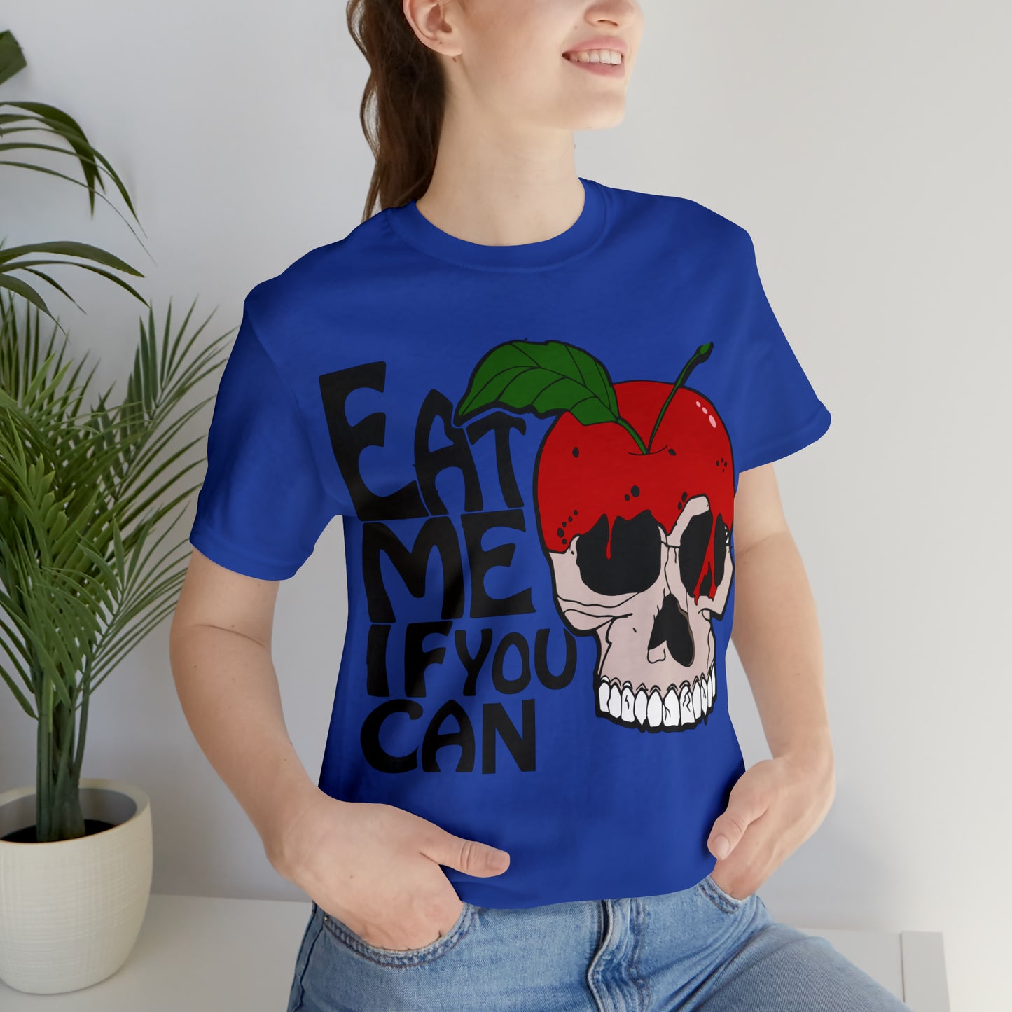 Eat me if you can T-Shirt