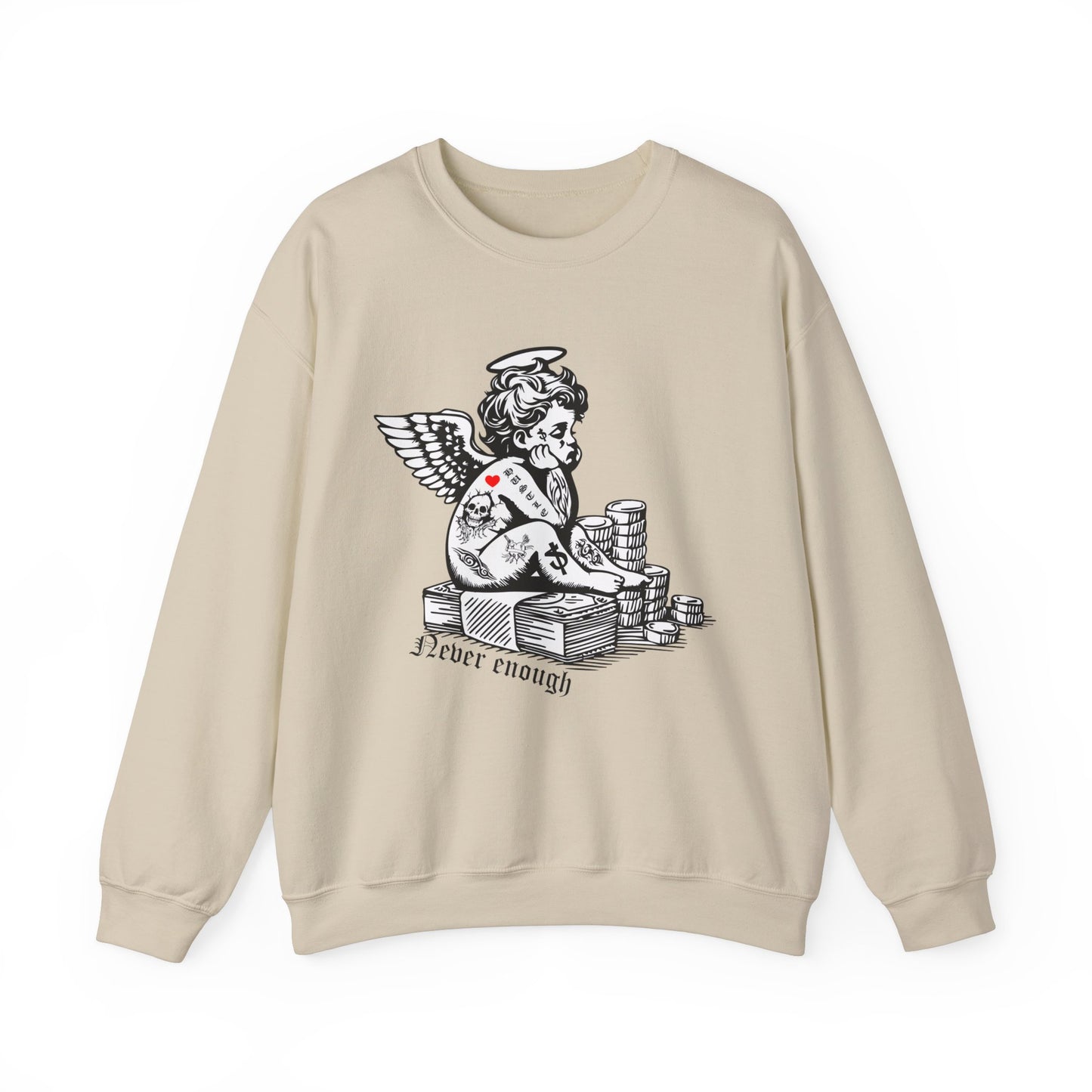 Never enough hustler angel Crewneck Sweatshirt