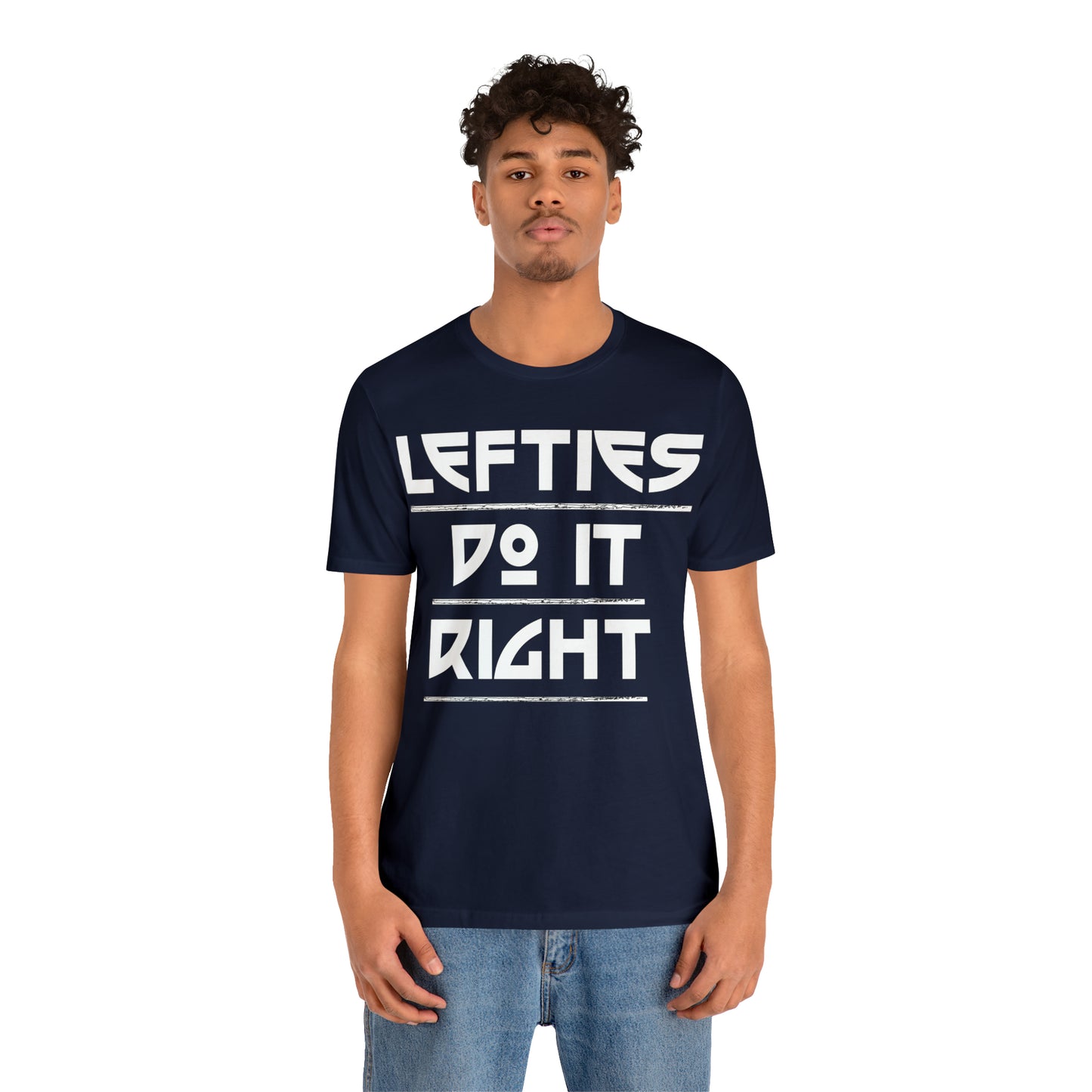 Lefties do-it Right T-Shirt