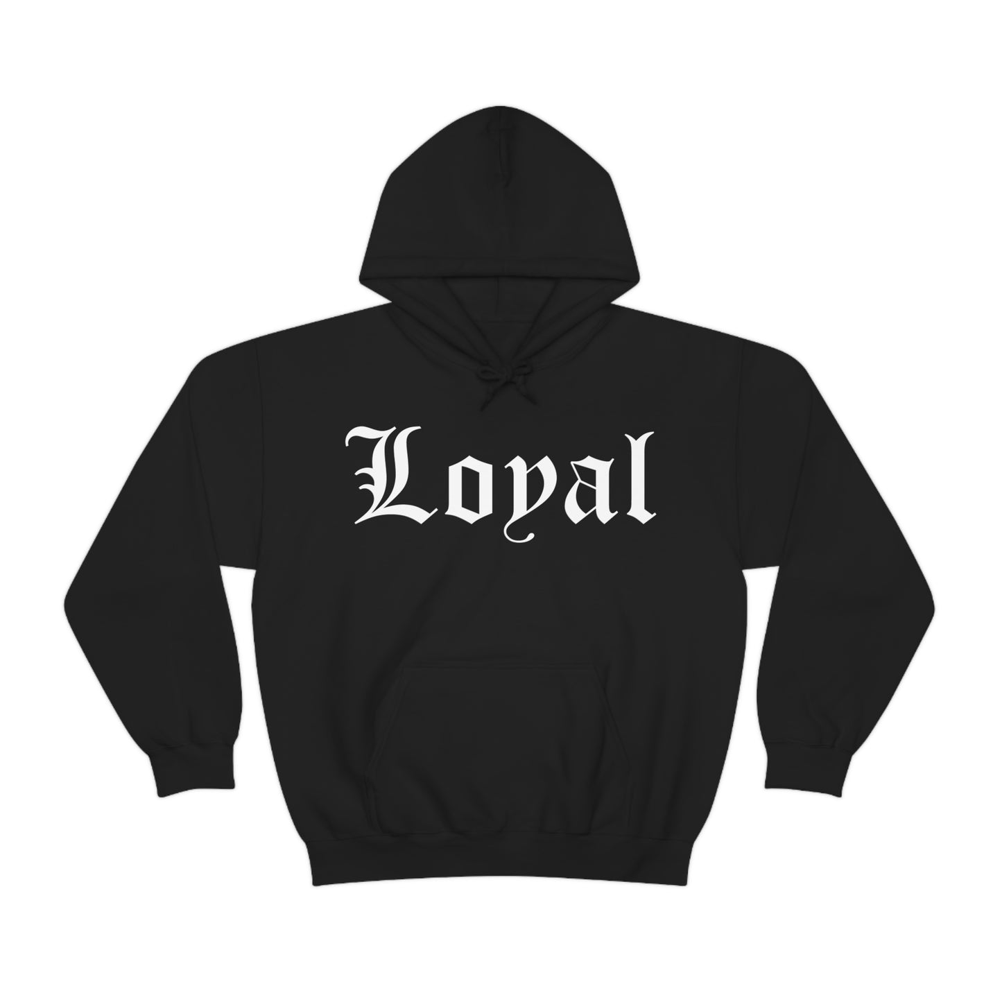 Loyal 1 Hoodie