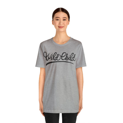 Wild child T-Shirt