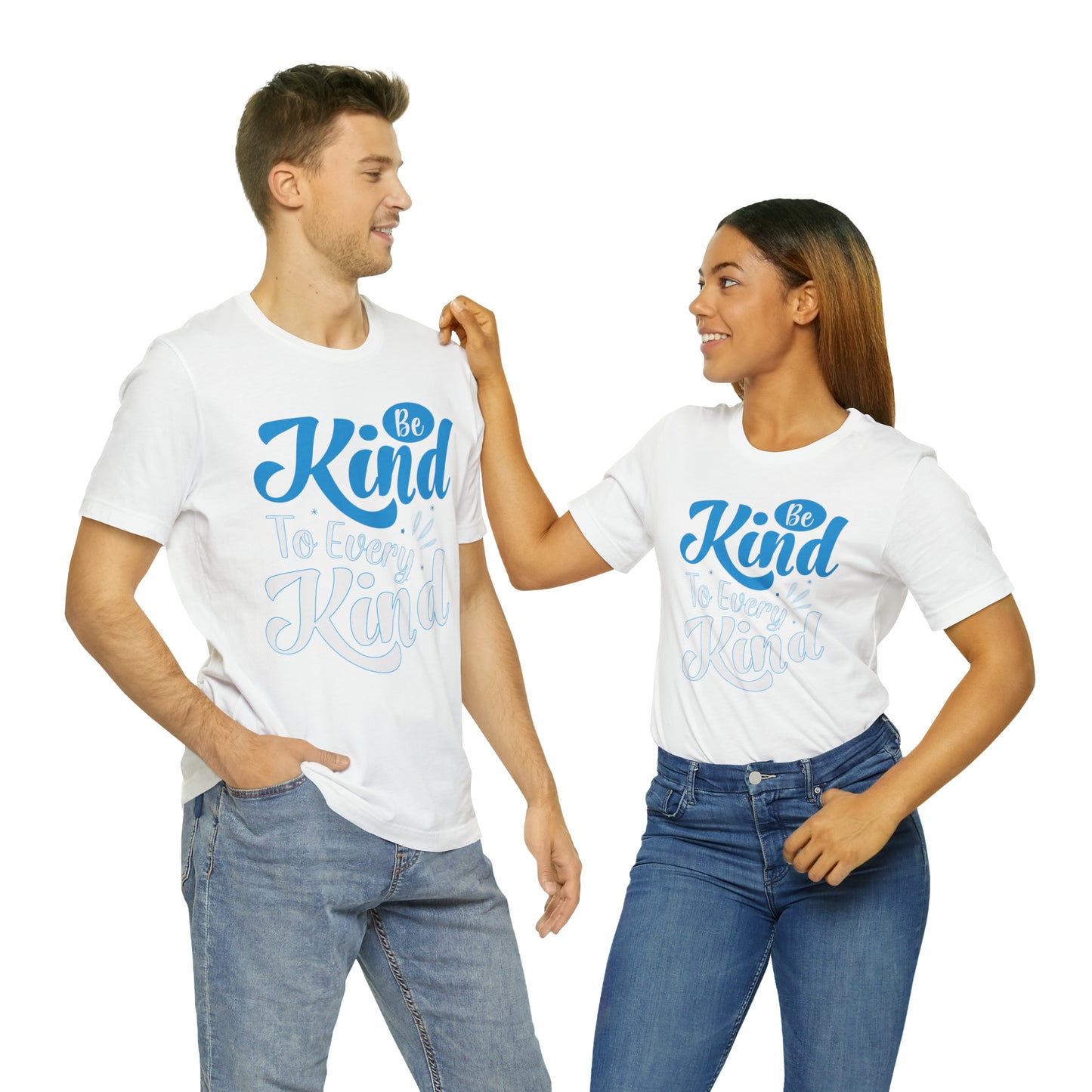 Be Kind To Every Kind T-Shirt