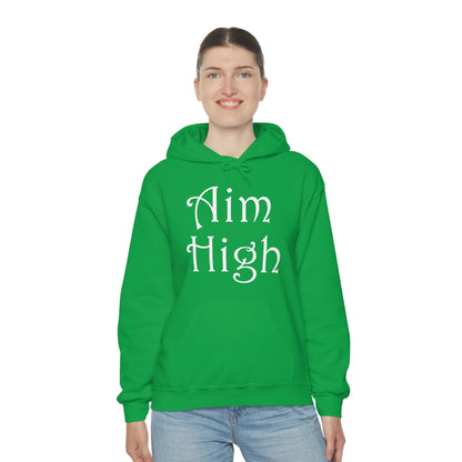 Aim High Hoodie