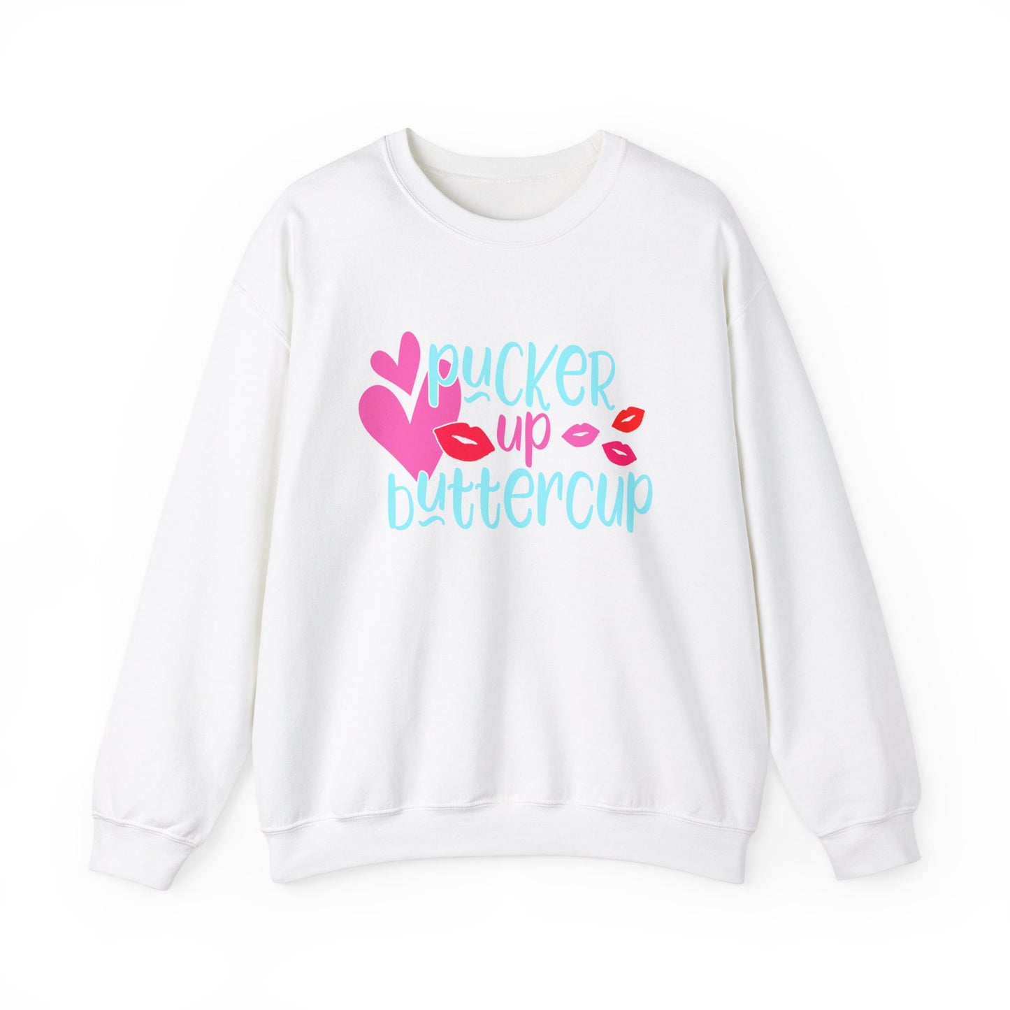 Pucker up buttercup Crewneck Sweatshirt