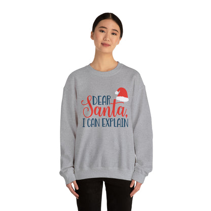 Dear Santa I Can explain Christmas Crewneck Sweatshirt