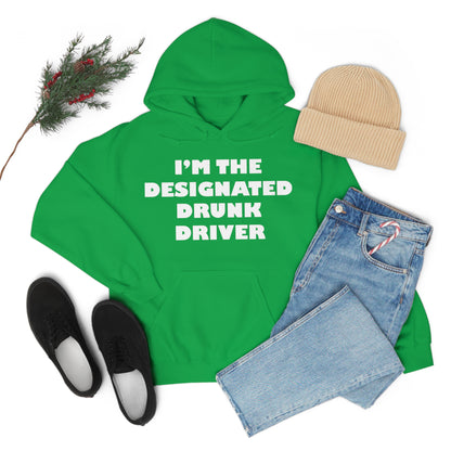 Designated Drunk driver Hoodie