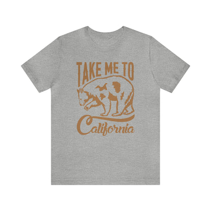 Take me to Cali T-Shirt