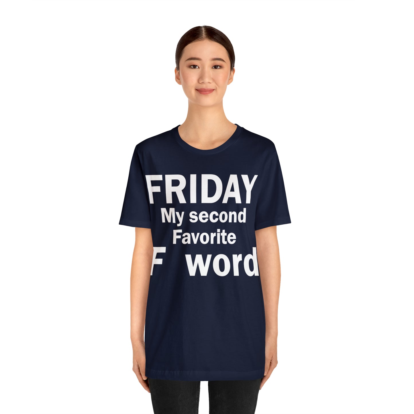 Friday tee T-Shirt