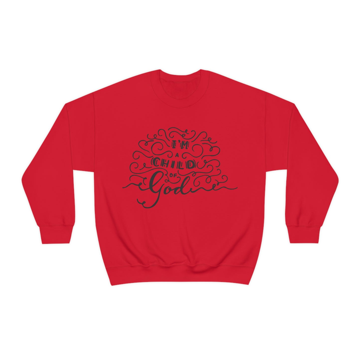 I'm a child of God Crewneck Sweatshirt