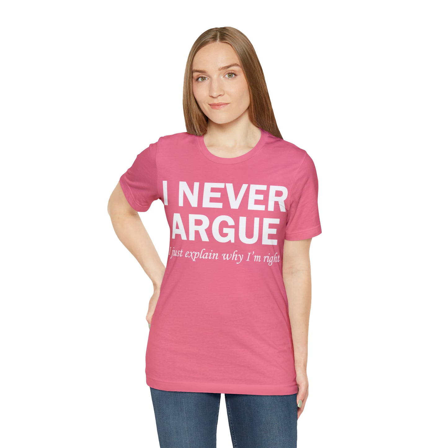 Always right T-Shirt