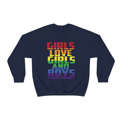 Girls Love Girls and Boys Crewneck Sweatshirt