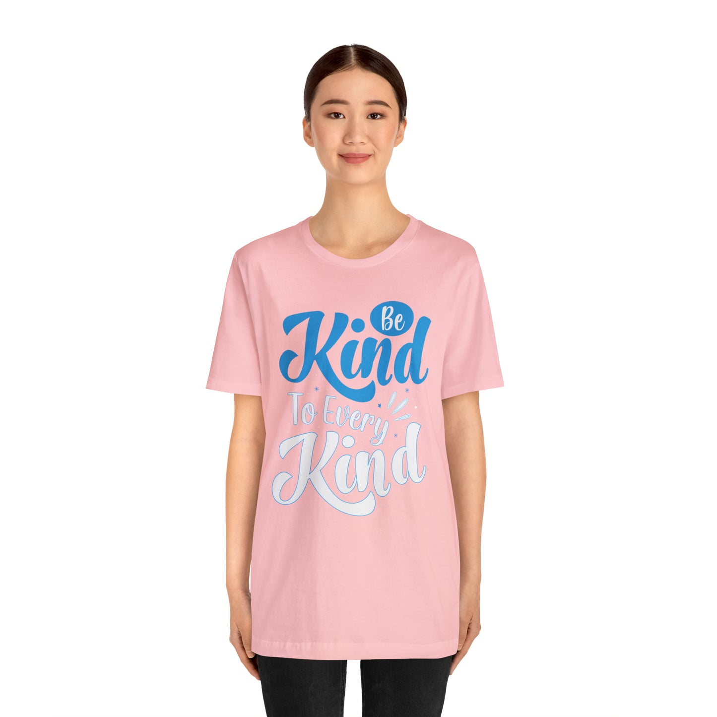 Be Kind To Every Kind T-Shirt