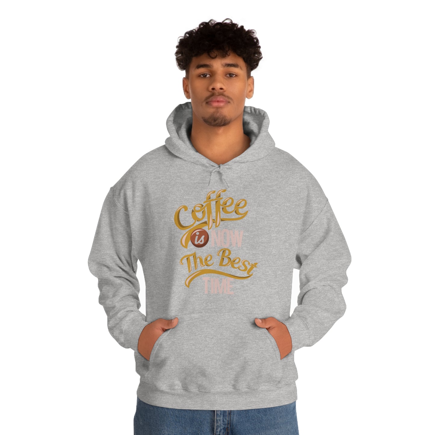 Coffee Is Now The Best Time Hoodie