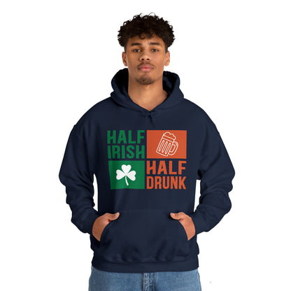 Half Irish half drunk Hoodie