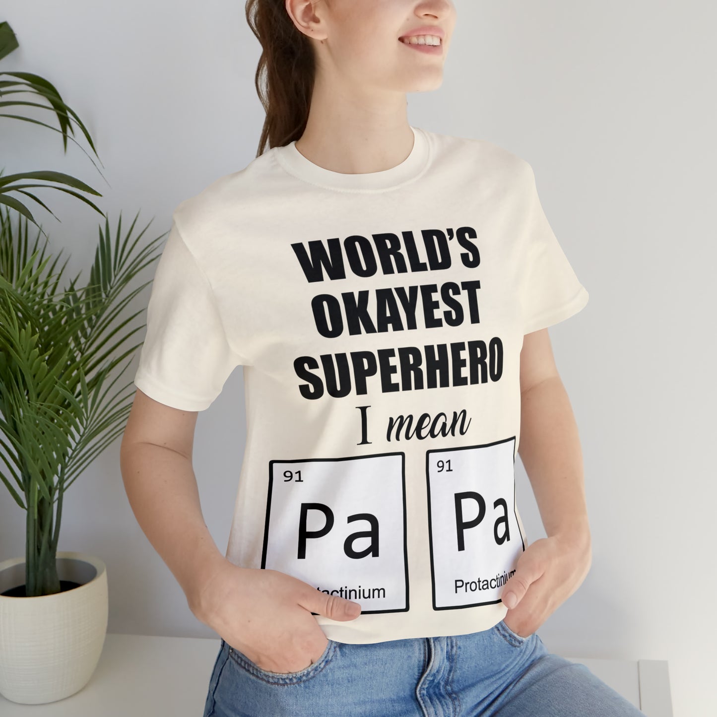 World Okayest Superhero T-Shirt