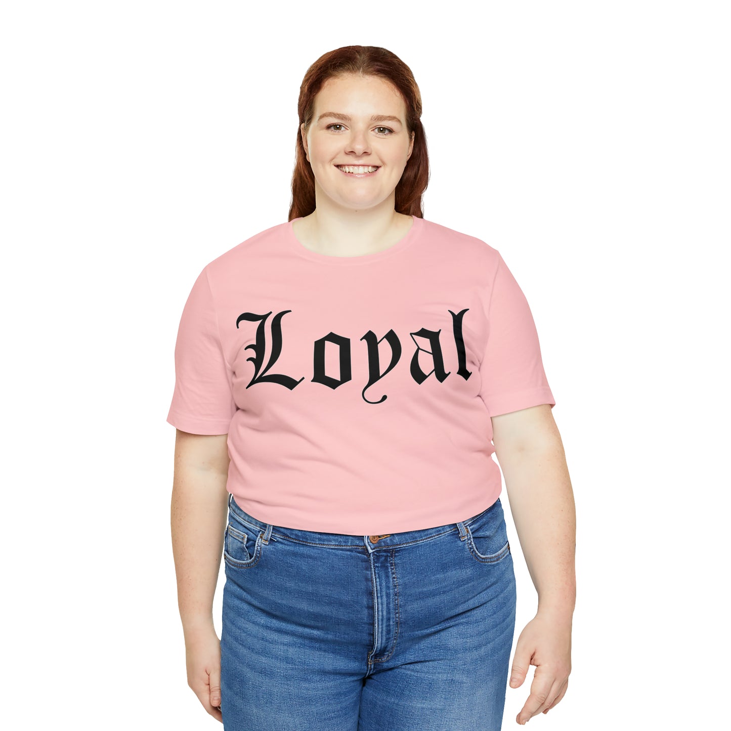 Loyal T-Shirt