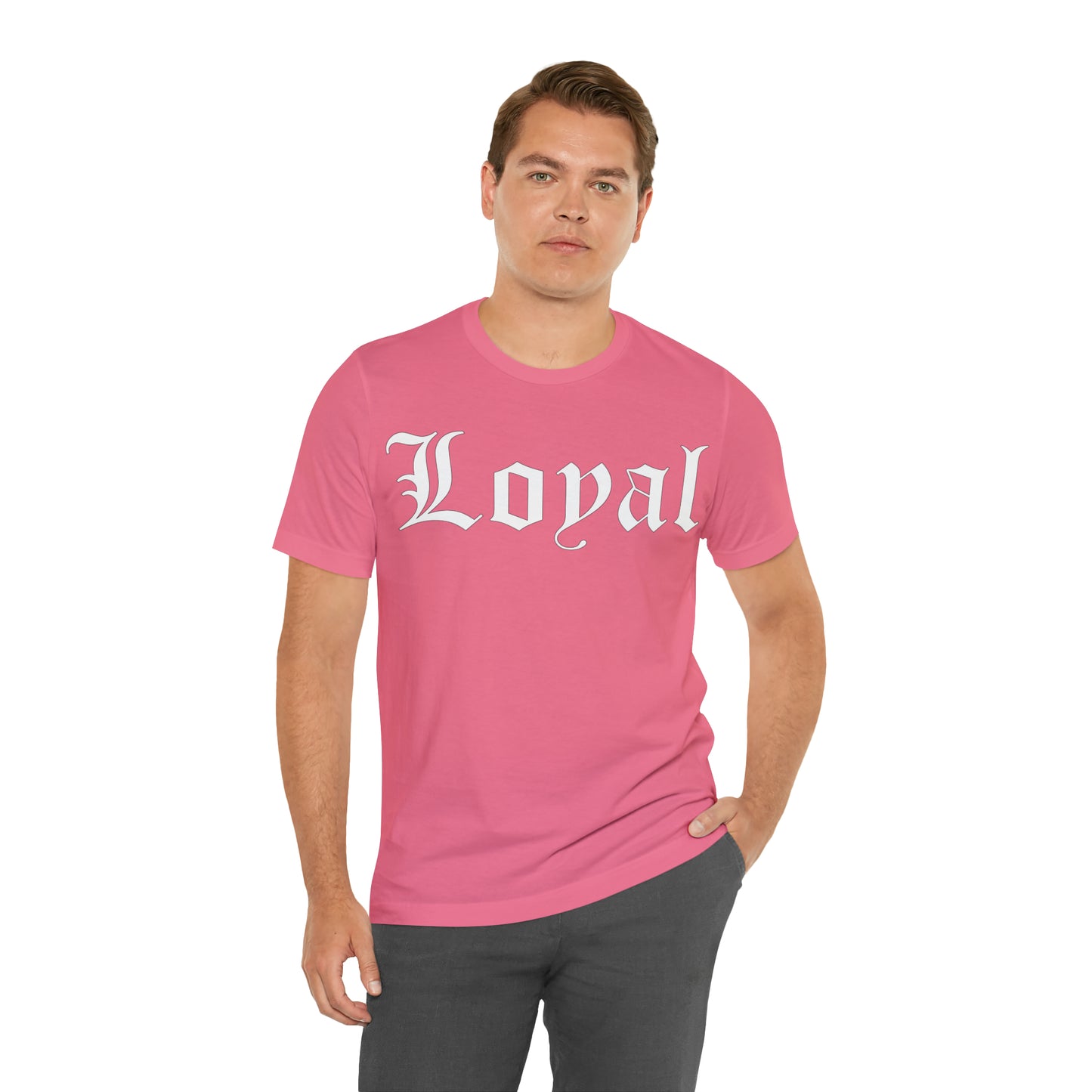 Loyal T-Shirt