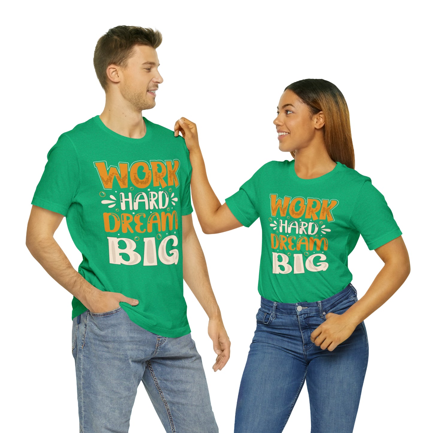 Work Hard Dream Big T-Shirt