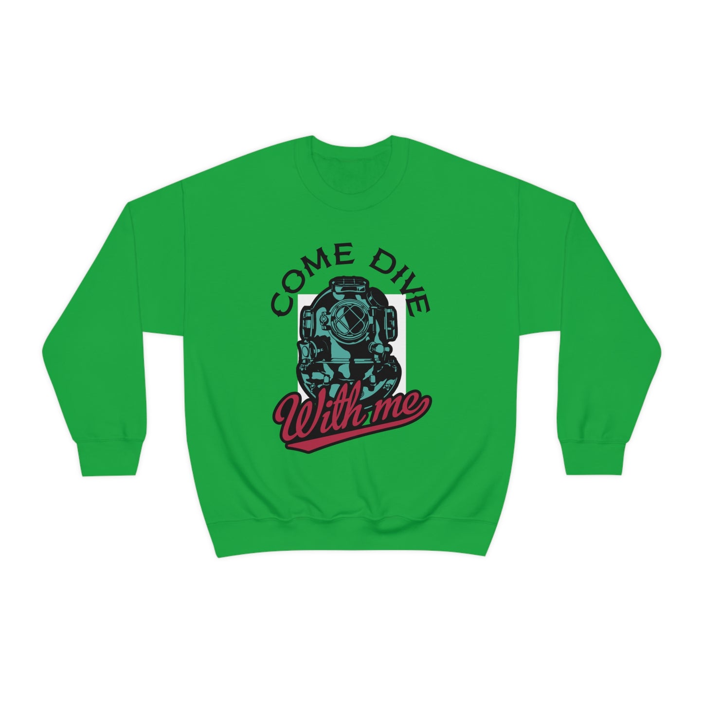 Come dive with me Crewneck Sweatshirt