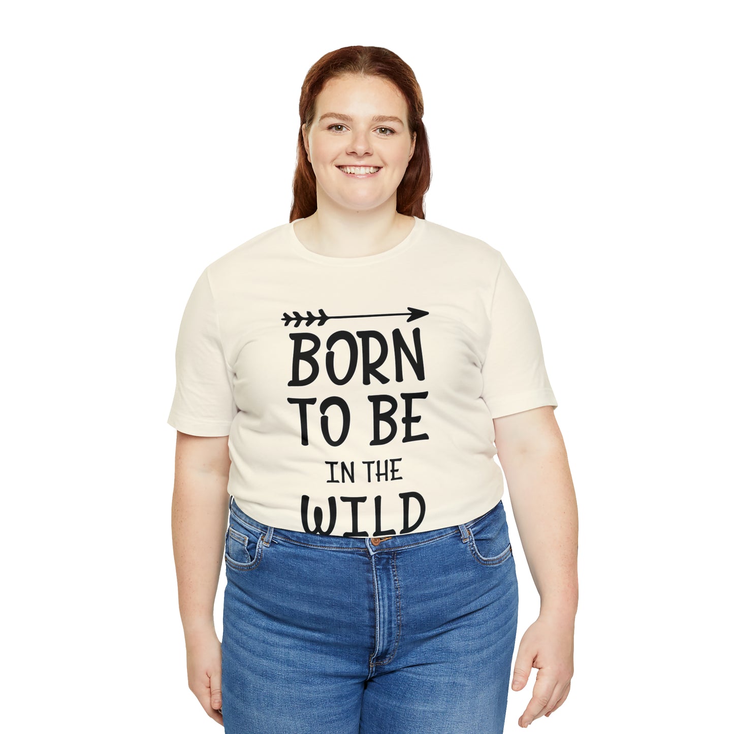 Born To Be In The Wild T-Shirt