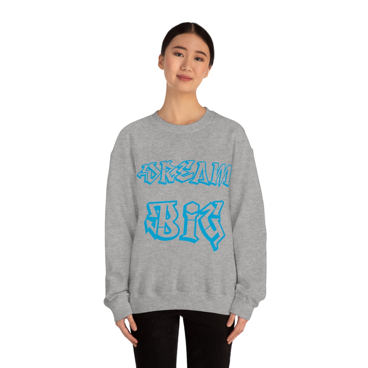 Dream Big Crewneck Sweatshirt