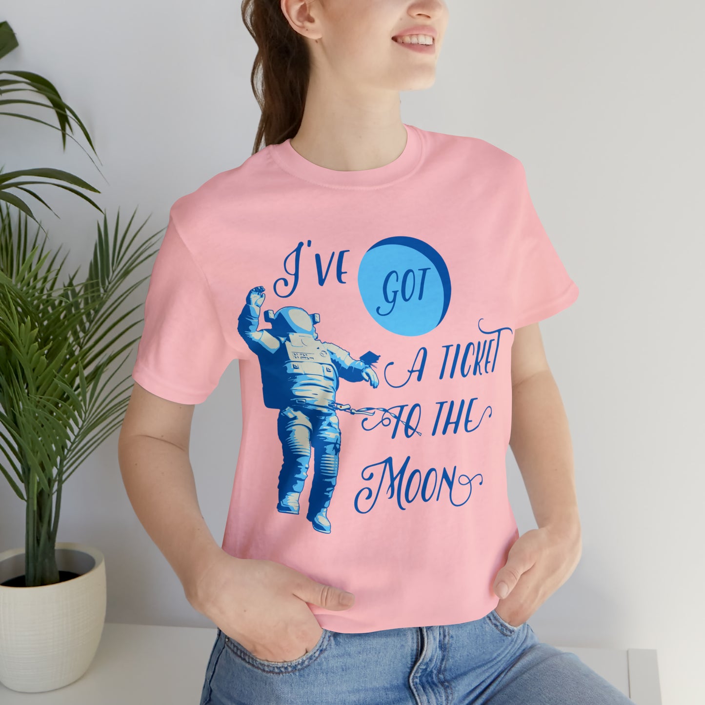 Got a ticket to the moon T-Shirt